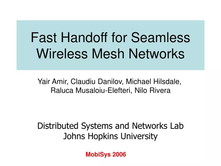 fast handoff for seamless wireless mesh networks