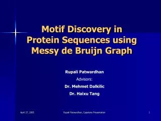 Motif Discovery in Protein Sequences using Messy de Bruijn Graph