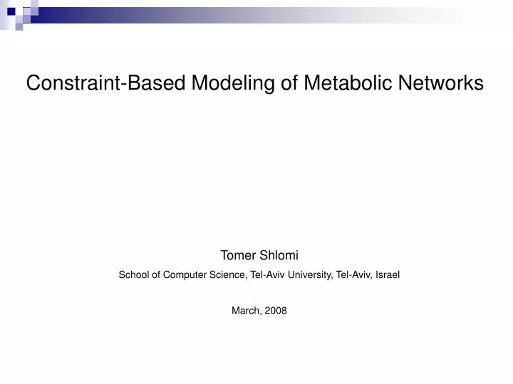 constraint based modeling of metabolic networks