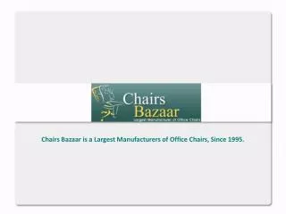 Chairs Bazaar - Office Chairs Manufacturers Mumbai