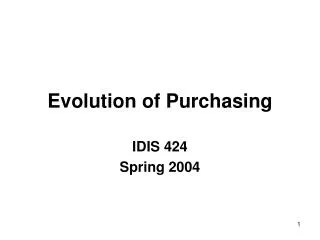 Evolution of Purchasing