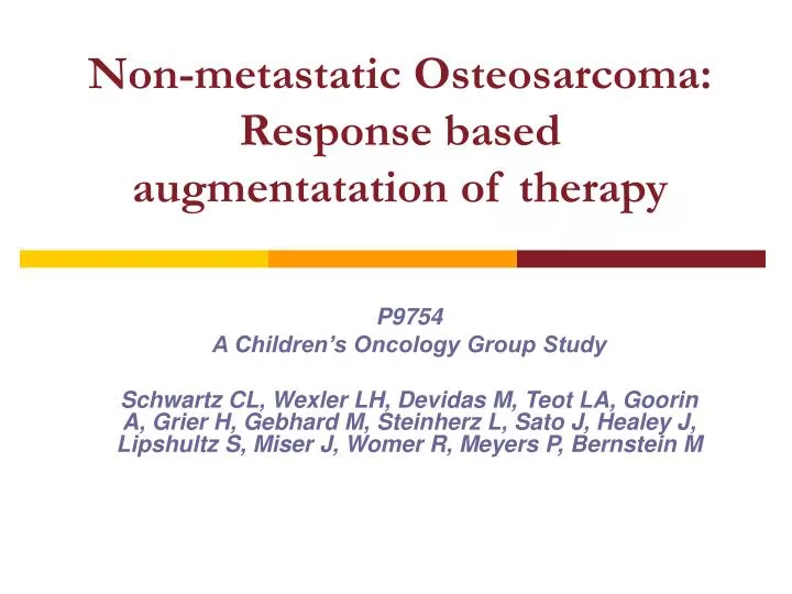 non metastatic osteosarcoma response based augmentatation of therapy