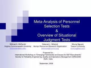 Meta-Analysis of Personnel Selection Tests &amp; Overview of Situational Judgment Tests