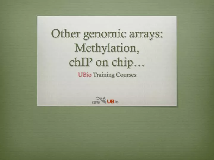 other genomic arrays methylation chip on chip