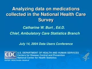 Analyzing data on medications collected in the National Health Care Survey