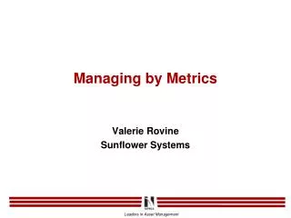 Managing by Metrics