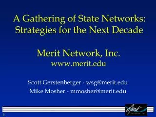 A Gathering of State Networks: Strategies for the Next Decade