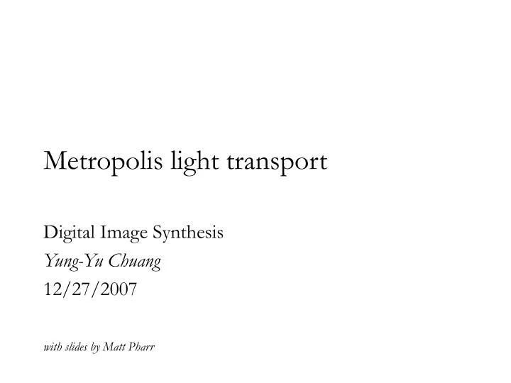 metropolis light transport