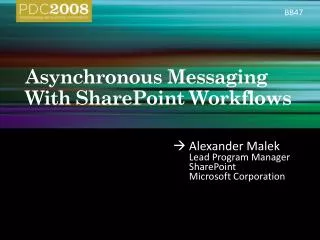 Asynchronous Messaging With SharePoint Workflows