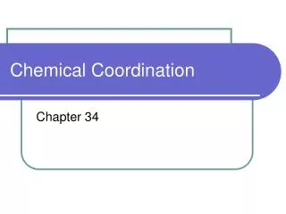 Chemical Coordination