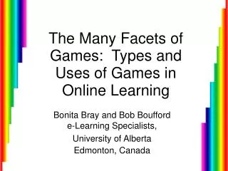 The Many Facets of Games: Types and Uses of Games in Online Learning