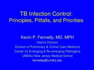 TB Infection Control: Principles, Pitfalls, and Priorities
