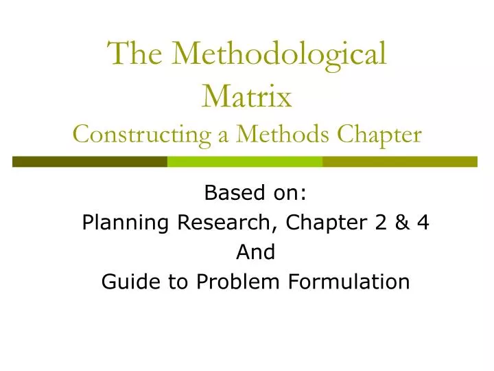 the methodological matrix constructing a methods chapter