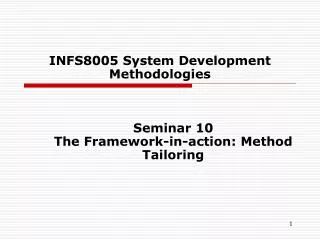 INFS8005 System Development Methodologies