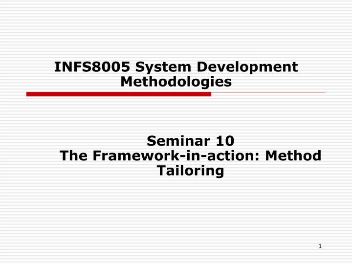 infs8005 system development methodologies