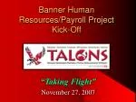 Banner Human Resources/Payroll Project Kick-Off - slide 1