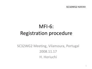 MFI-6: Registration procedure