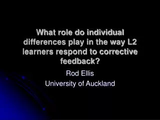 What role do individual differences play in the way L2 learners respond to corrective feedback?