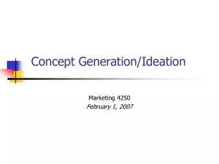 Concept Generation/Ideation