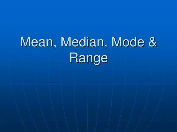 mean median mode range