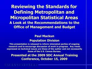 Reviewing the Standards for Defining Metropolitan and Micropolitan Statistical Areas
