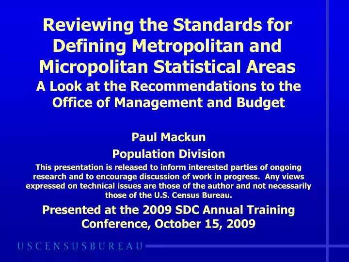 reviewing the standards for defining metropolitan and micropolitan statistical areas