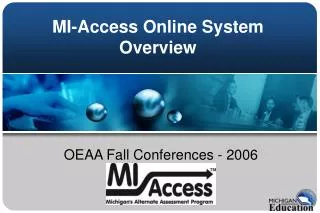 MI-Access Online System Overview