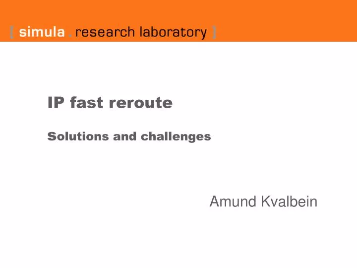 ip fast reroute s olutions and challenges