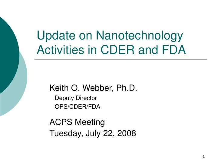 update on nanotechnology activities in cder and fda