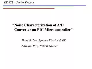 “Noise Characterization of A/D 	 	 	 Converter on PIC Microcontroller”