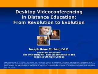 Desktop Videoconferencing in Distance Education: From Revolution to Evolution