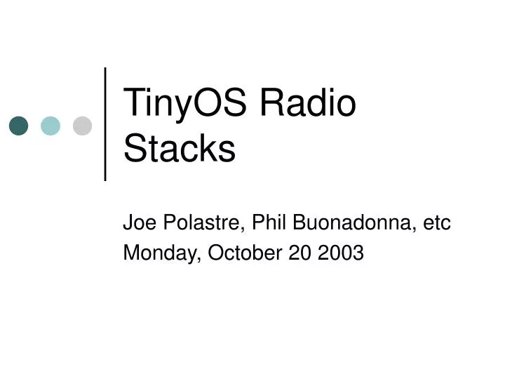 tinyos radio stacks