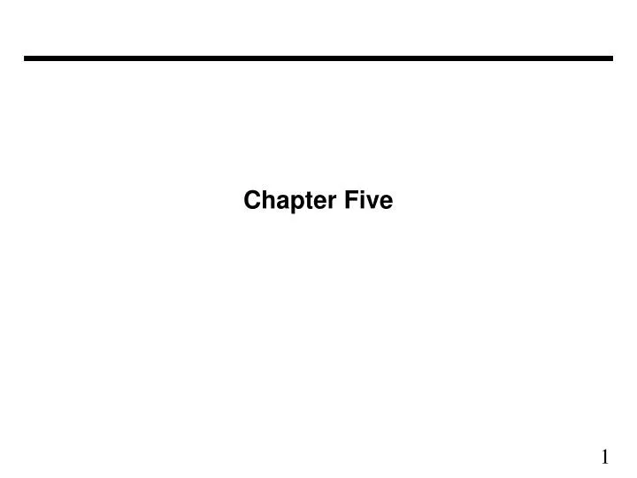 chapter five