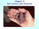 Chapter 4 Soil texture and structure