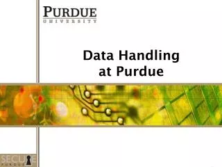 Data Handling at Purdue