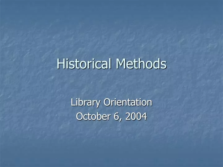 historical methods