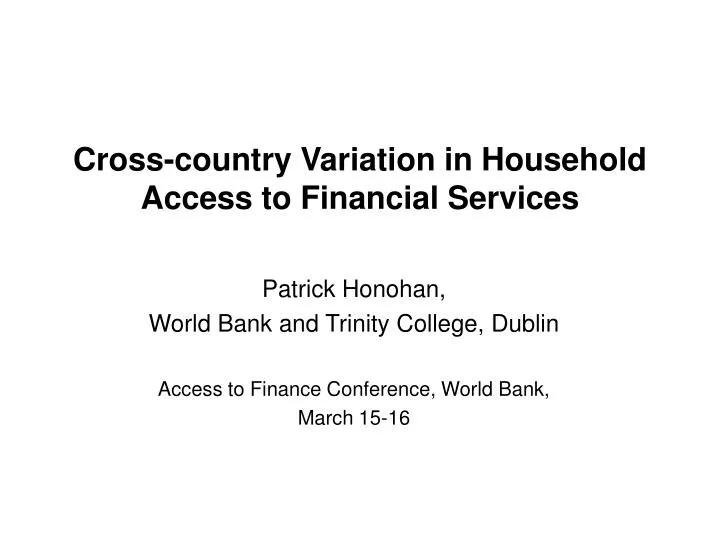 cross country variation in household access to financial services