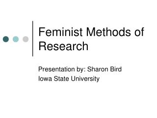 Feminist Methods of Research