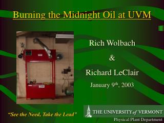 Burning the Midnight Oil at UVM