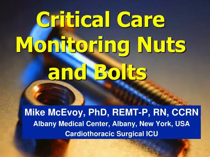 critical care monitoring nuts and bolts