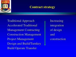 Contract strategy