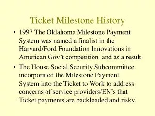Ticket Milestone History