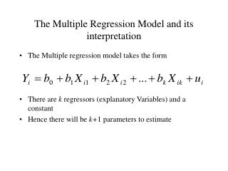 The Multiple Regression Model and its interpretation