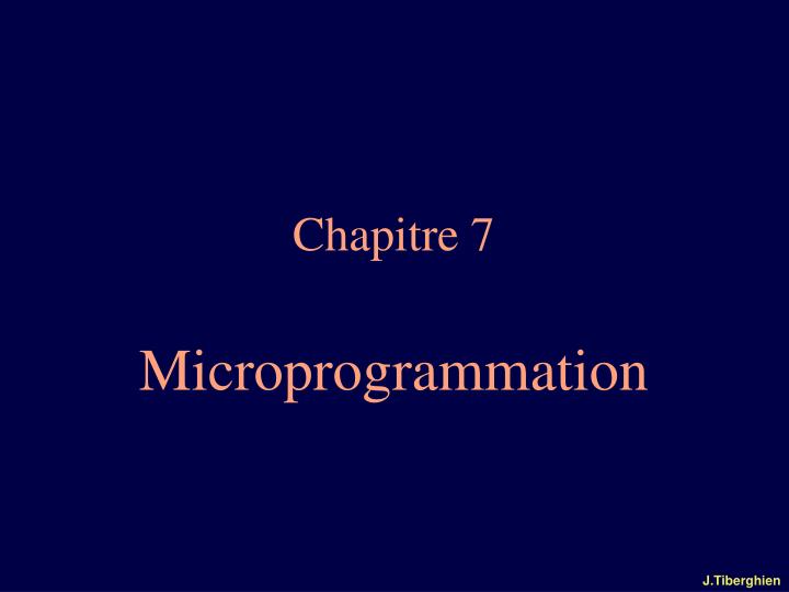 chapitre 7 microprogrammation
