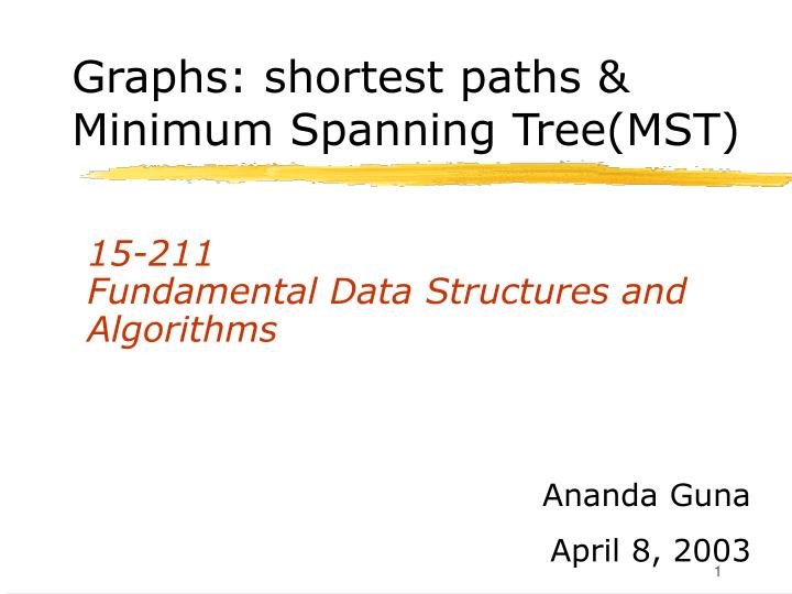 graphs shortest paths minimum spanning tree mst