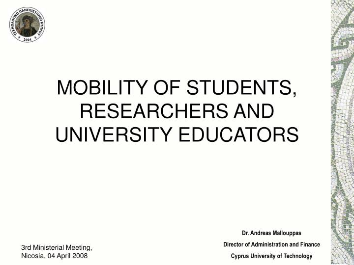 mobility of students researchers and university educators