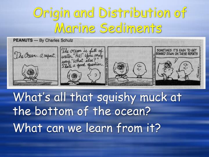 origin and distribution of marine sediments