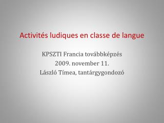 Activités ludiques en classe de langue