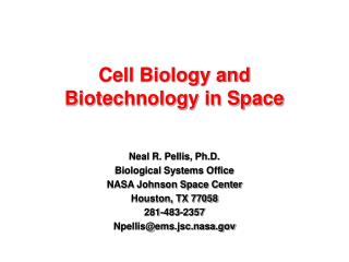 Cell Biology and Biotechnology in Space