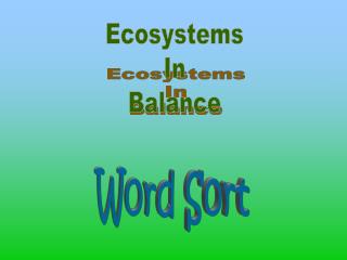 Ecosystems In Balance